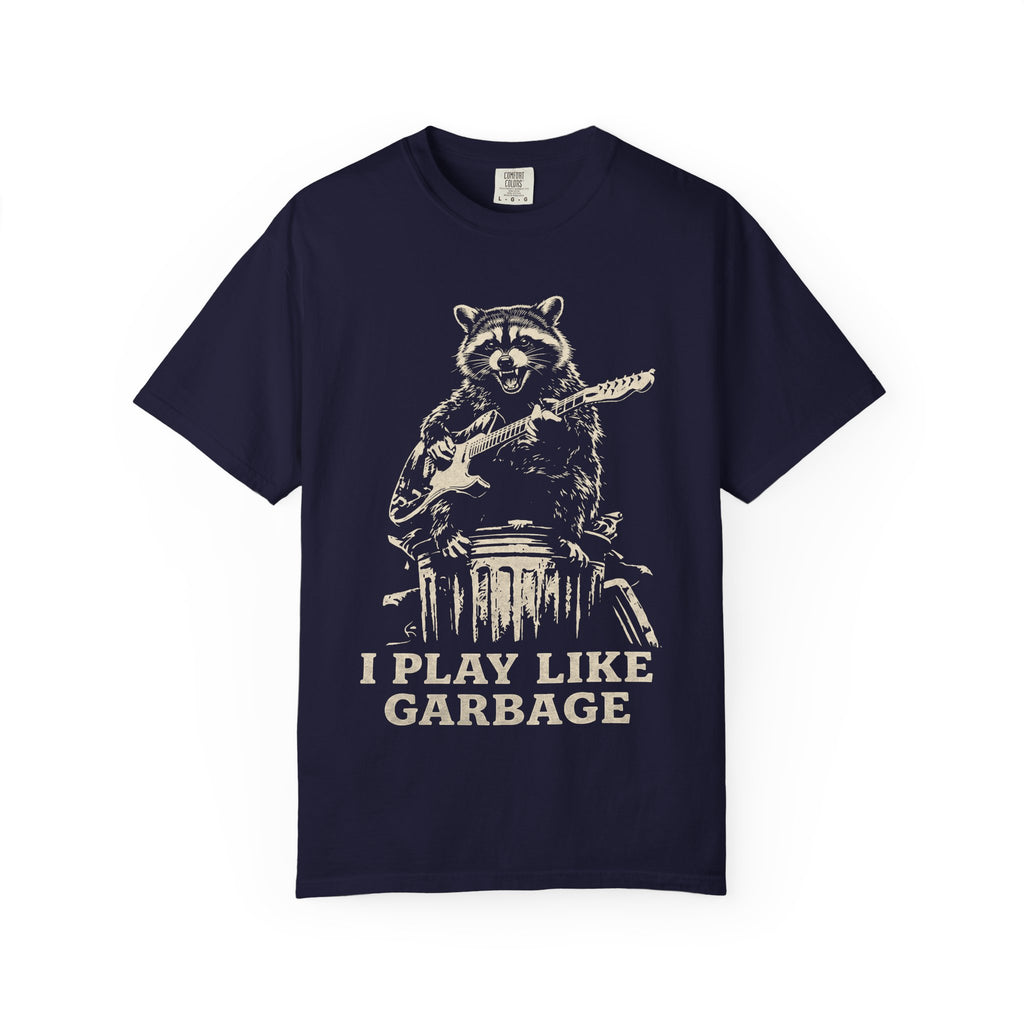 I Play Like Garbage Raccoon Guitar T-Shirt — Funny Musician Tee