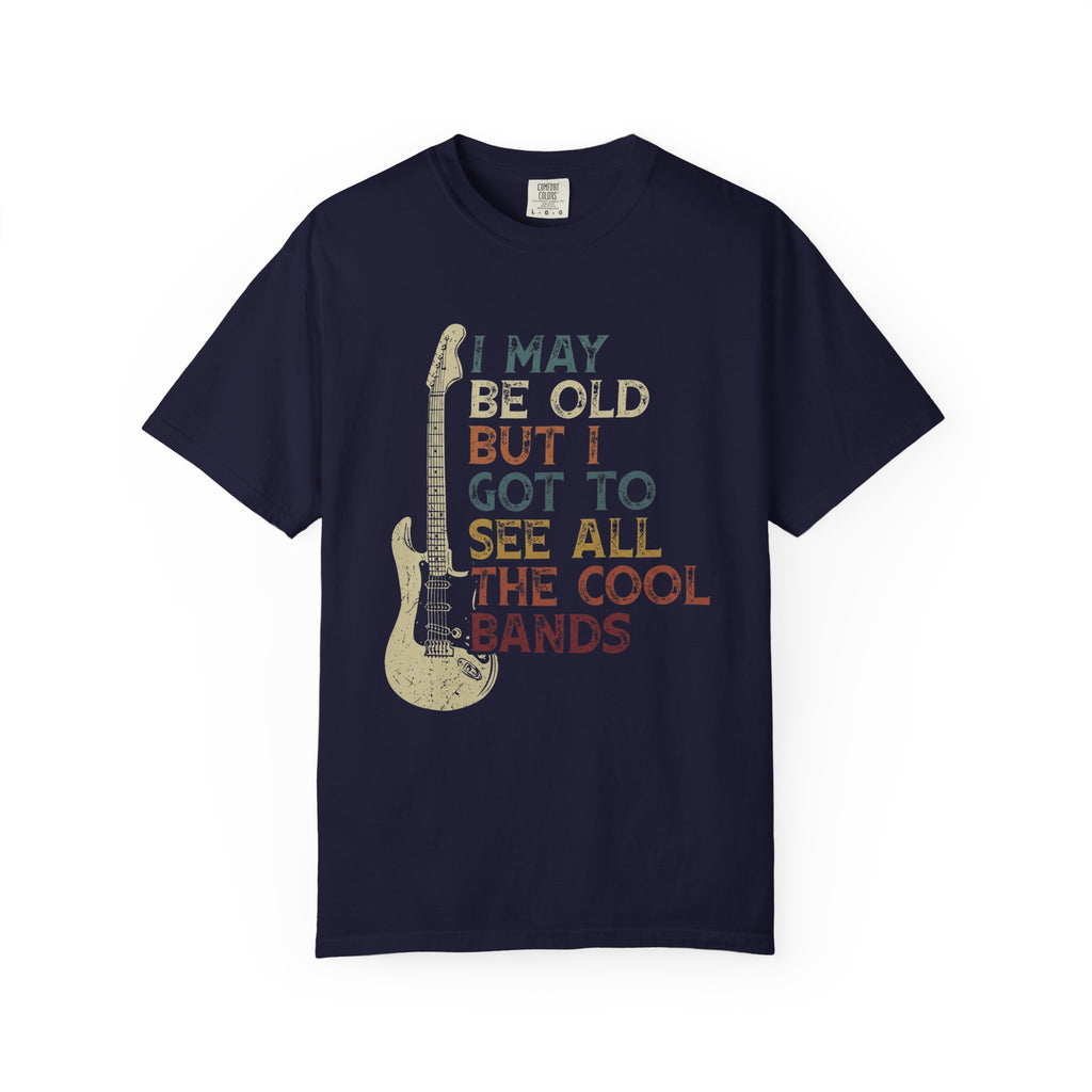 I may be old butT-Shirt