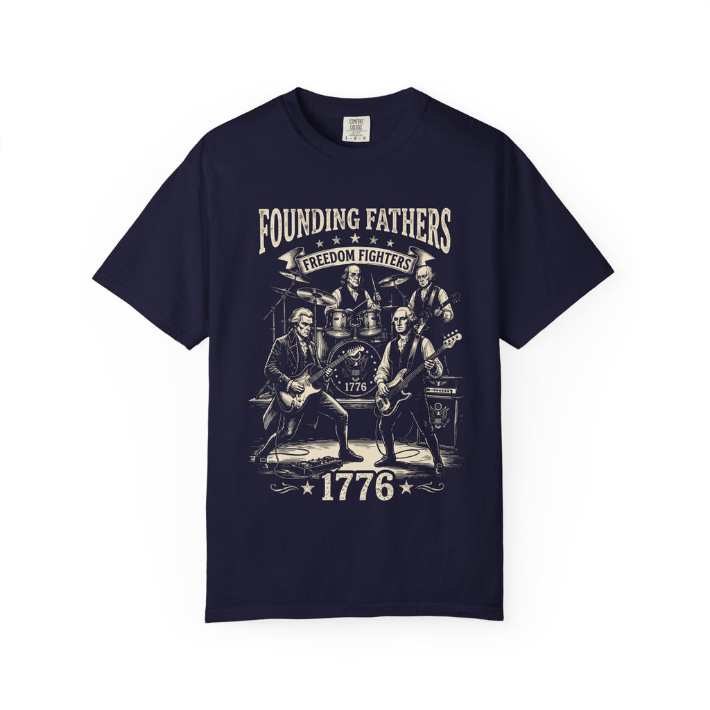 Founding Fathers 1776 T-Shirt — Vintage Revolutionary Freedom Fighters Tee