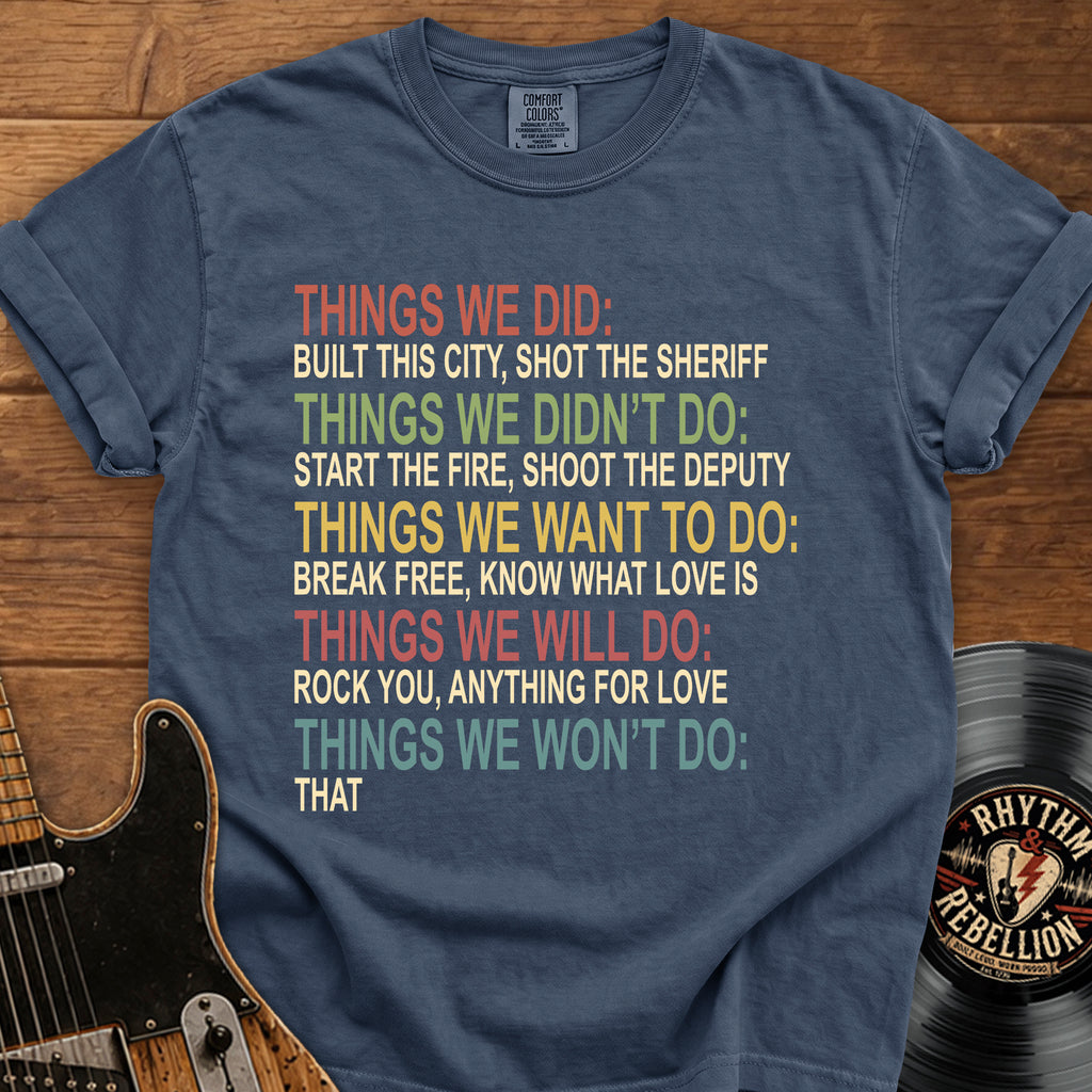 T-Shirt — 'Things We Did' Lyric Graphic Tee