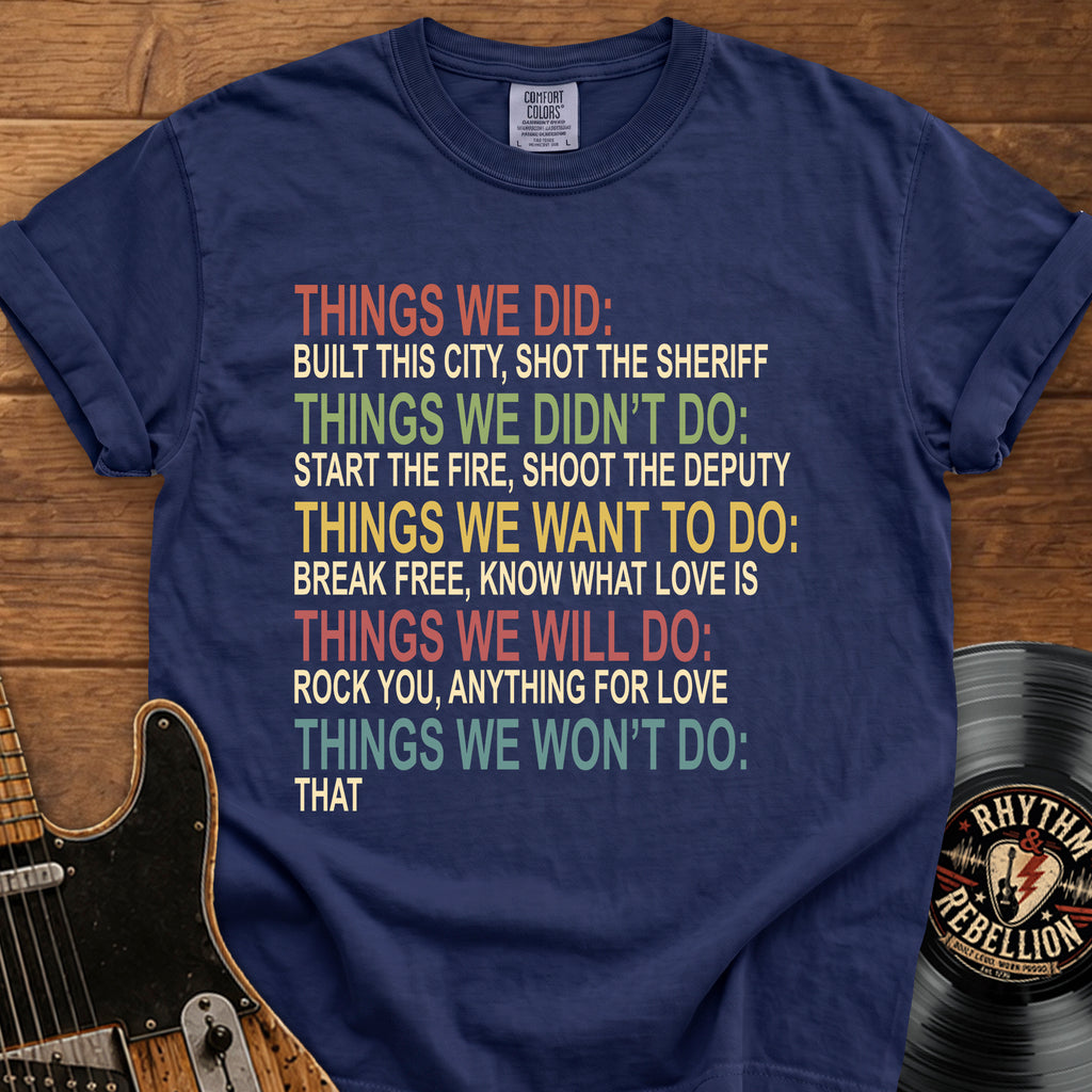 T-Shirt — 'Things We Did' Lyric Graphic Tee