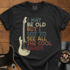 Retro Rock Guitar T-Shirt — "I May Be Old But I Got to See All the Cool Bands"