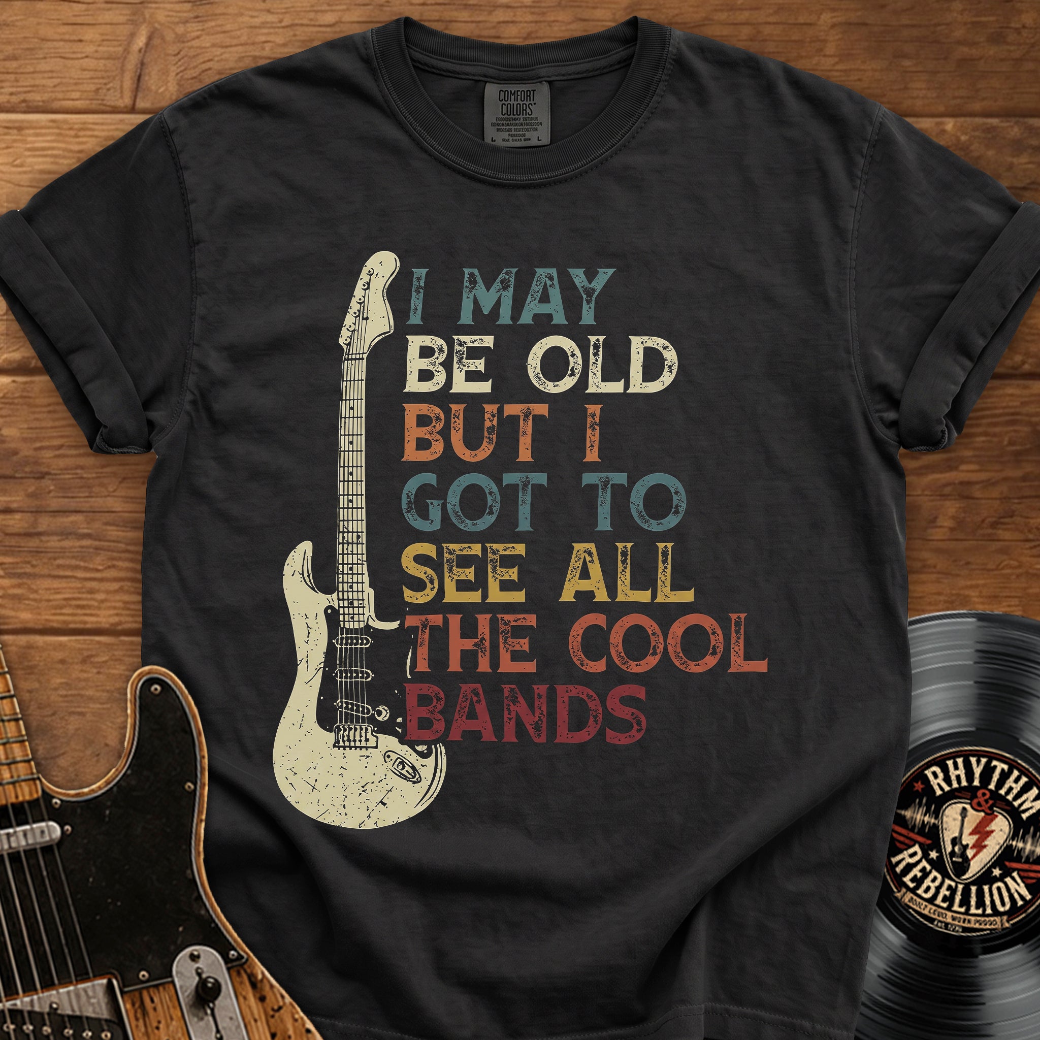 Retro Rock Guitar T-Shirt — "I May Be Old But I Got to See All the Cool Bands"
