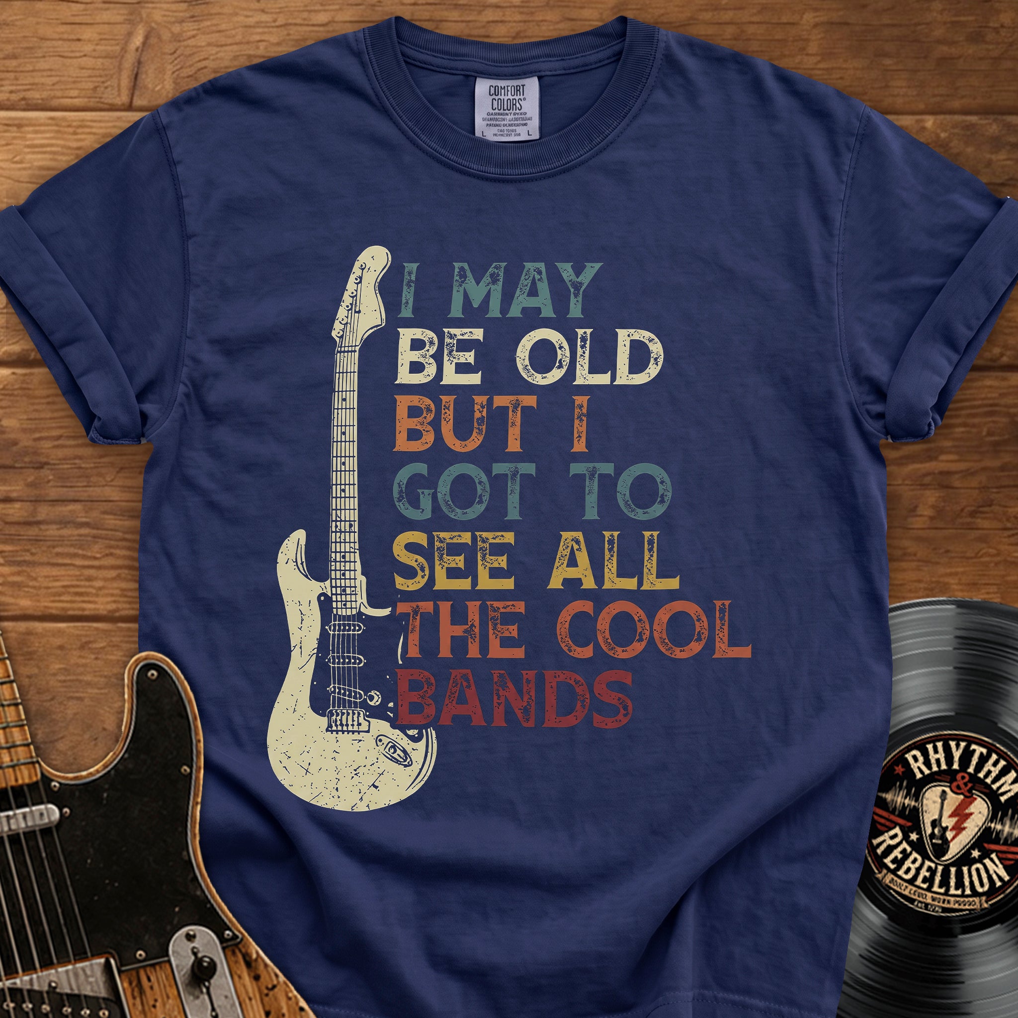 Retro Rock Guitar T-Shirt — "I May Be Old But I Got to See All the Cool Bands"