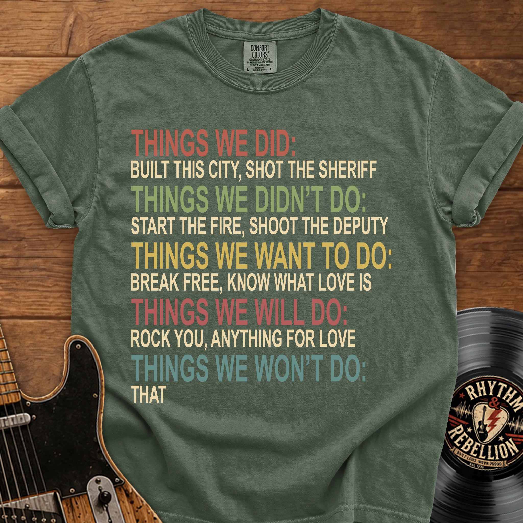 Typography Tee (Things We Did / Won't Do)