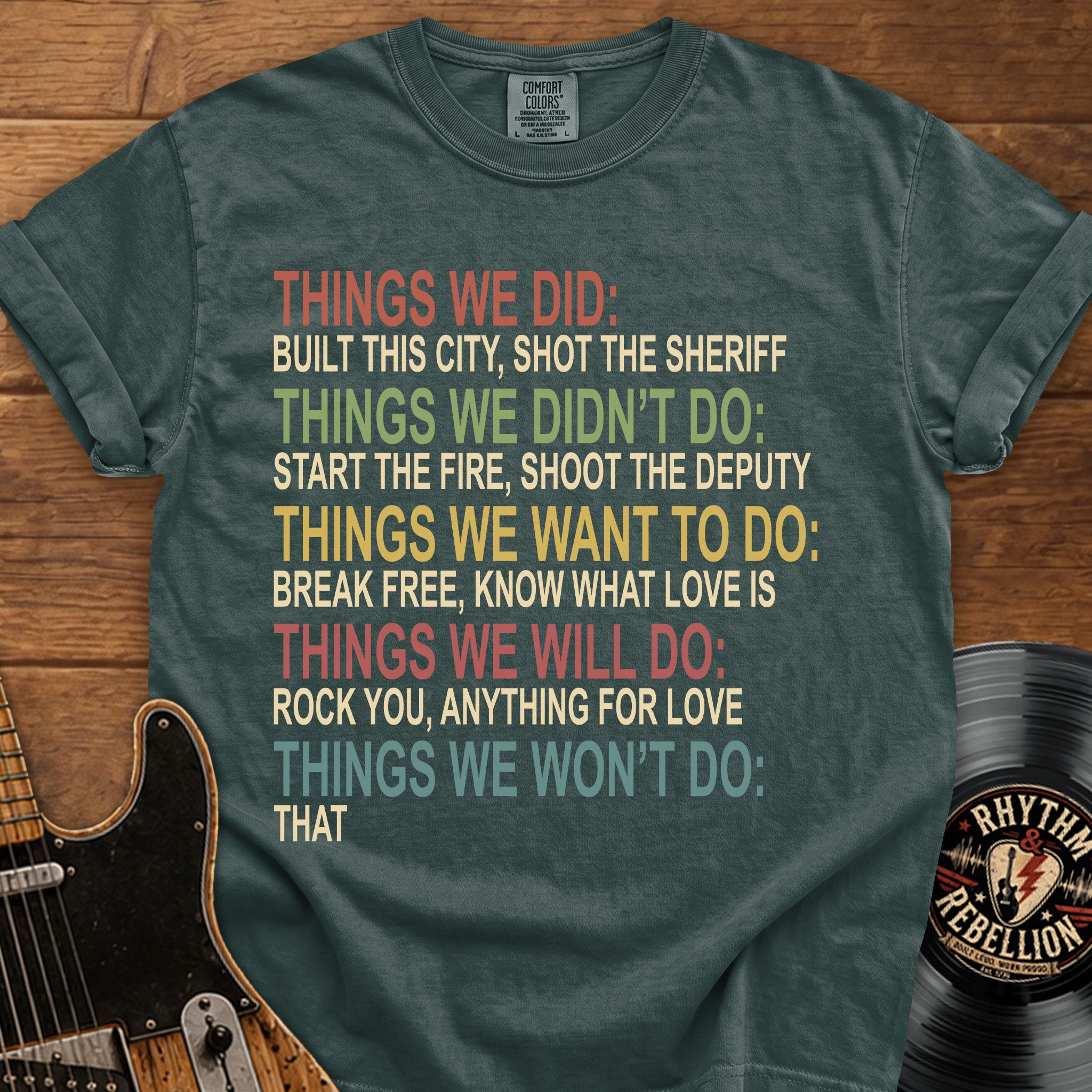 Typography Tee (Things We Did / Won't Do)