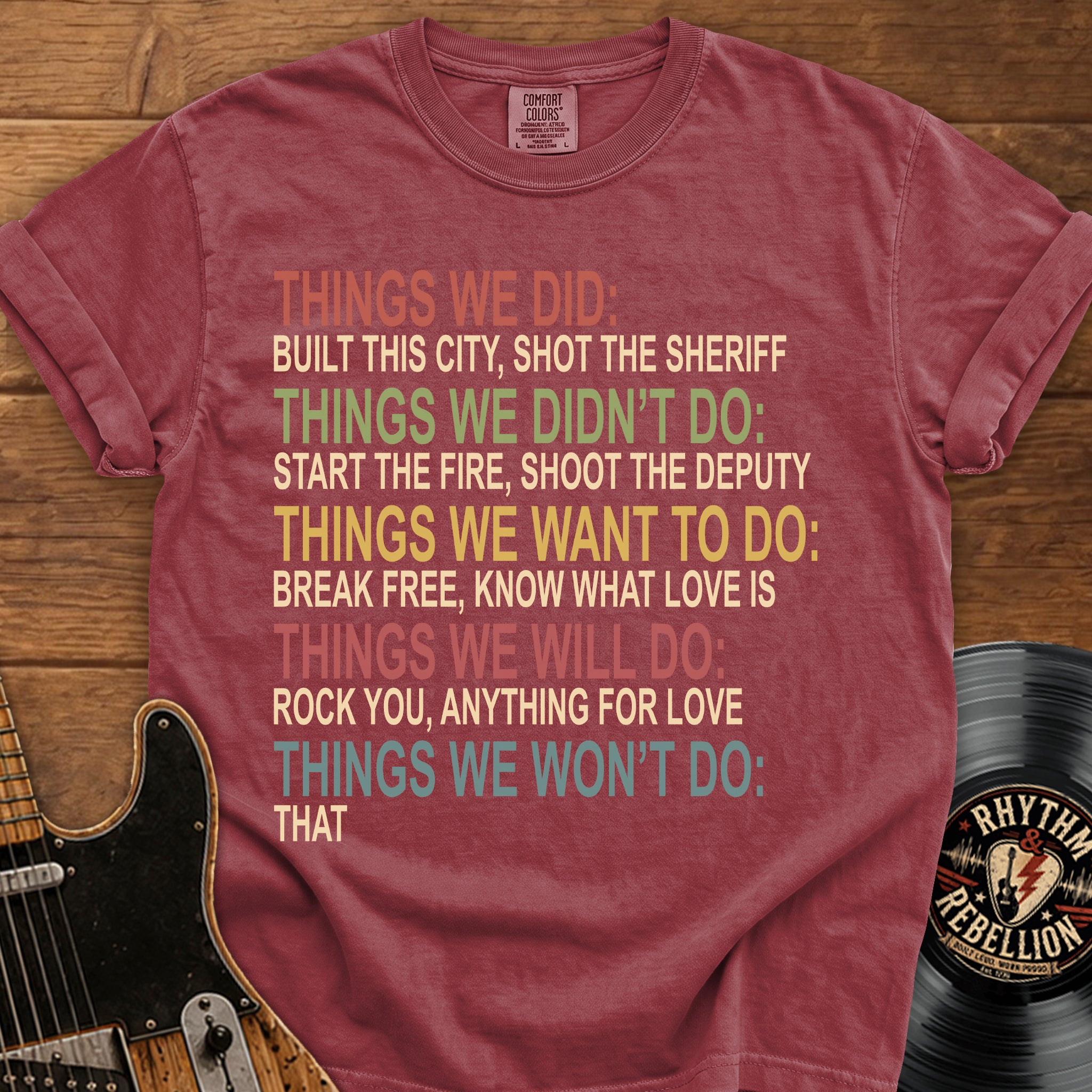 Typography Tee (Things We Did / Won't Do)