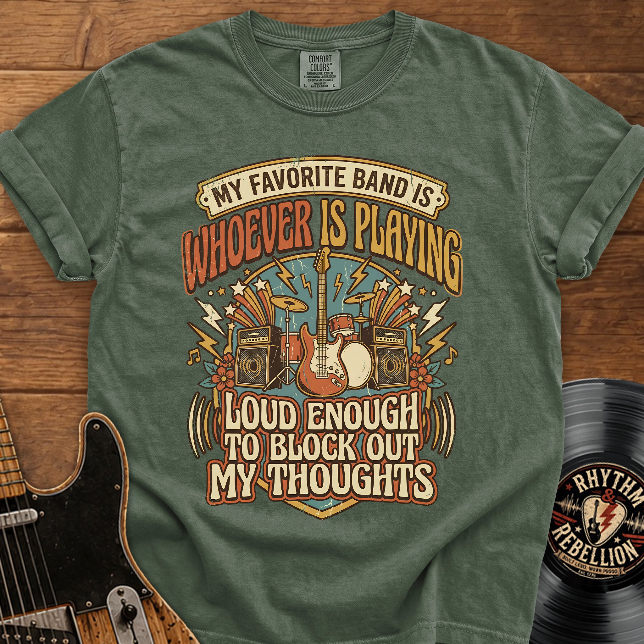 Rock Band T-Shirt — "My Favorite Band Is Whoever Is Playing" Vintage Concert Tee