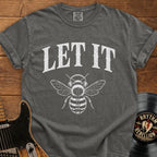 Let It Bee T-Shirt — Vintage Bee Graphic Tee