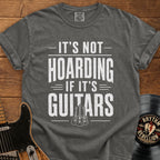 It's Not Hoarding If It's Guitars Vintage Music Tee