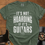 It's Not Hoarding If It's Guitars Vintage Music Tee