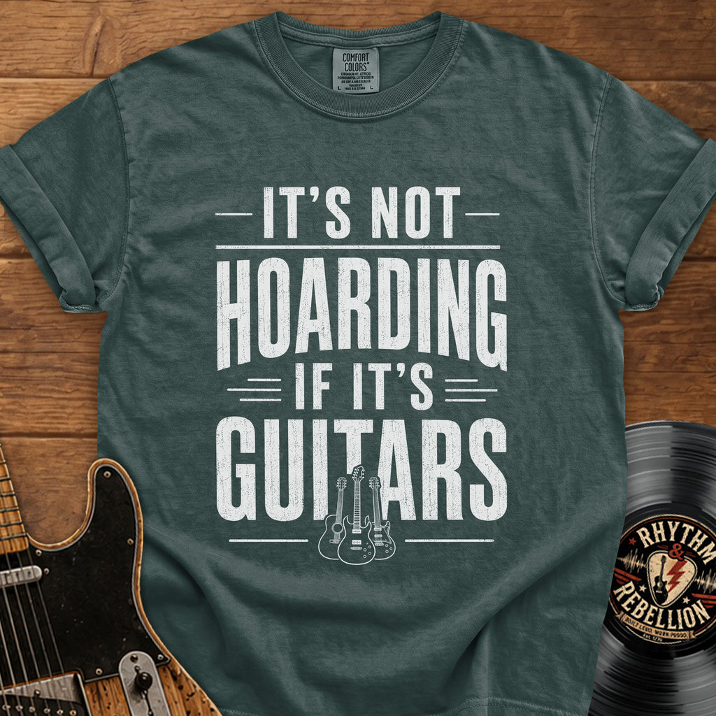 It's Not Hoarding If It's Guitars Vintage Music Tee