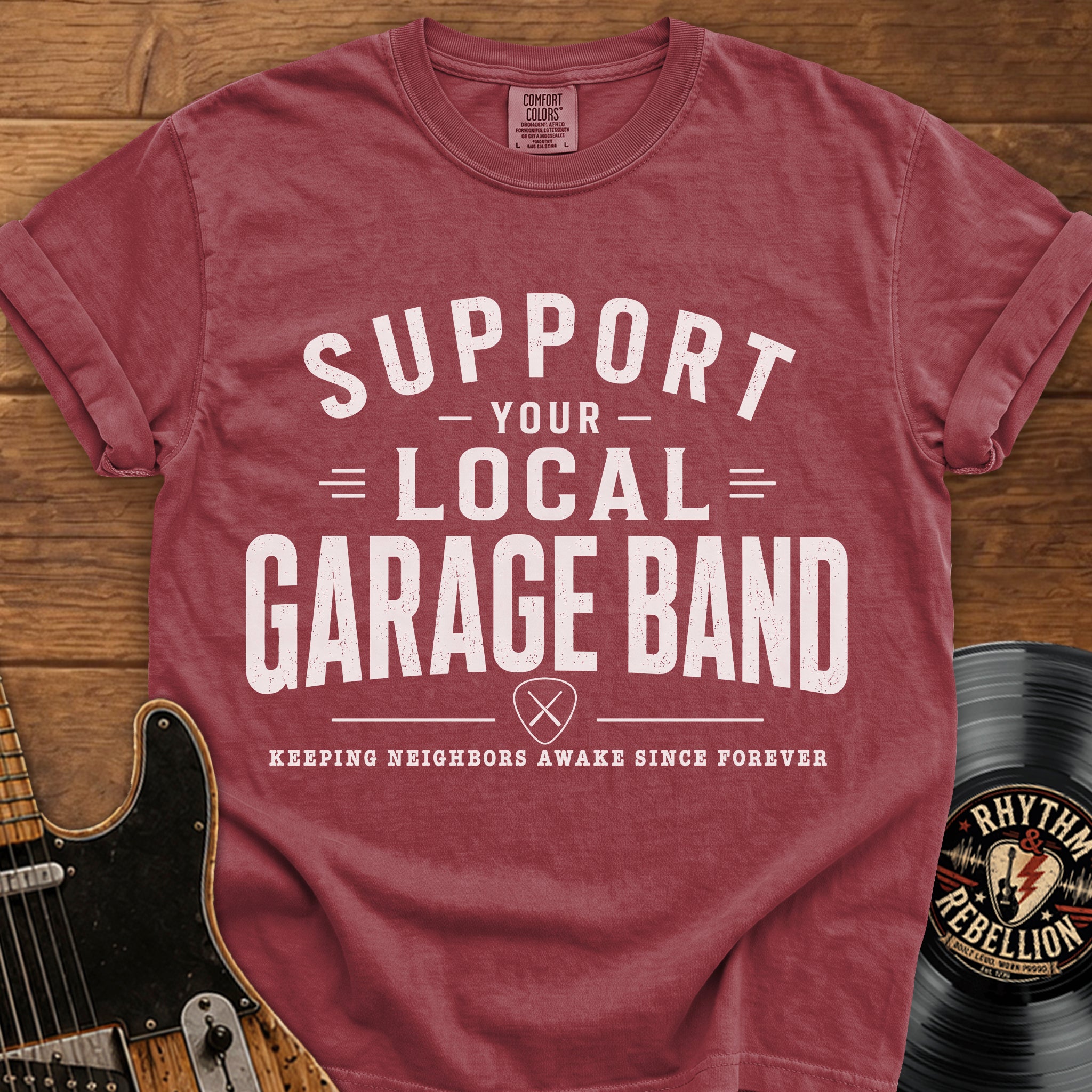 Support Your Local Garage Band T-Shirt