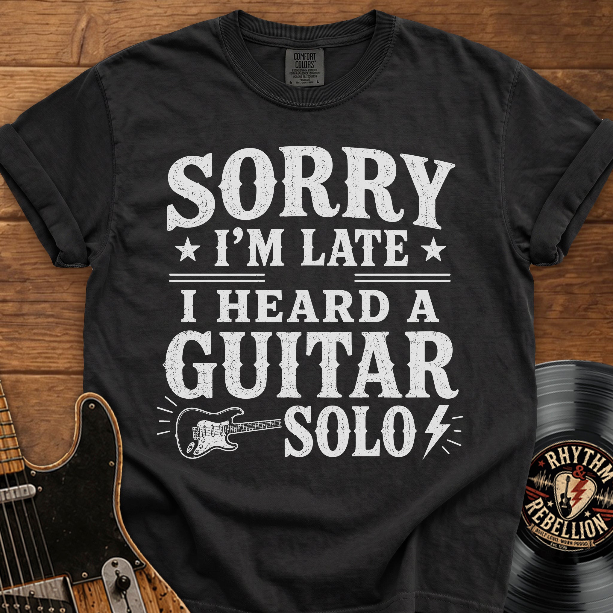 Sorry I’m Late T-Shirt