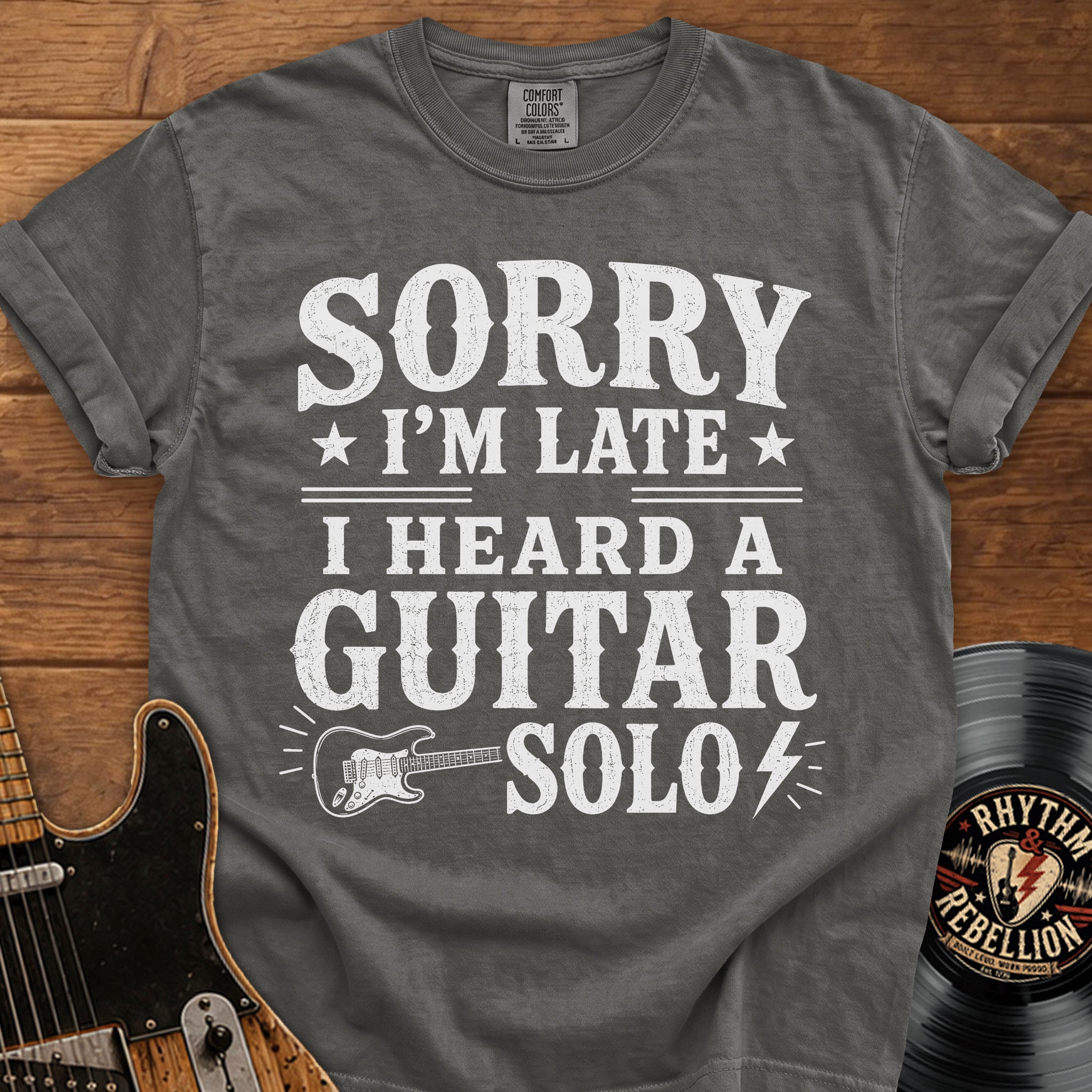 Sorry I’m Late T-Shirt