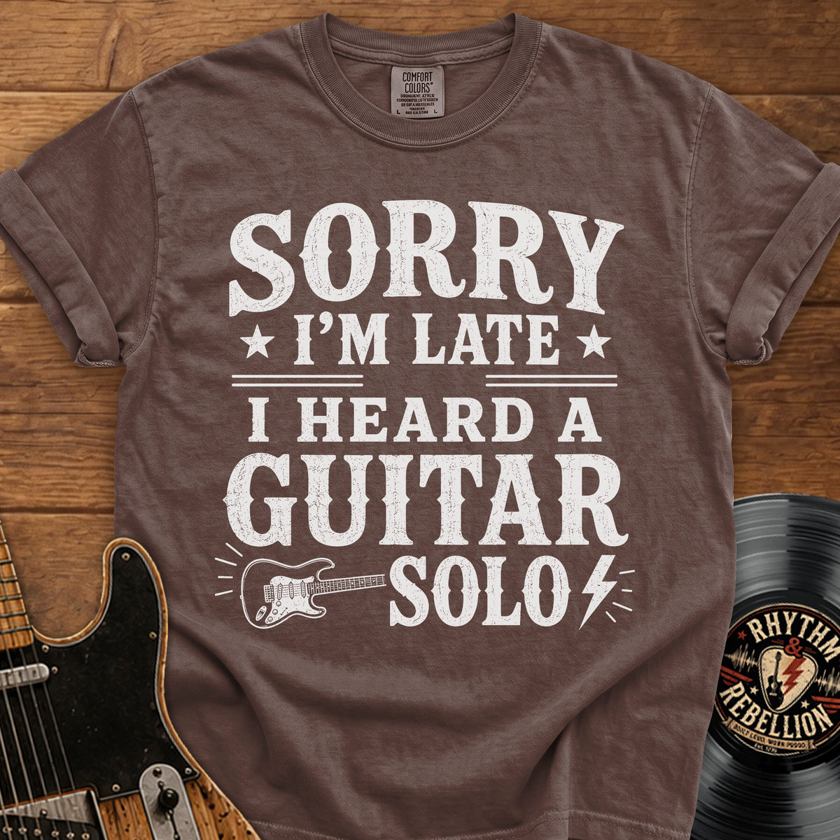 Sorry I’m Late T-Shirt