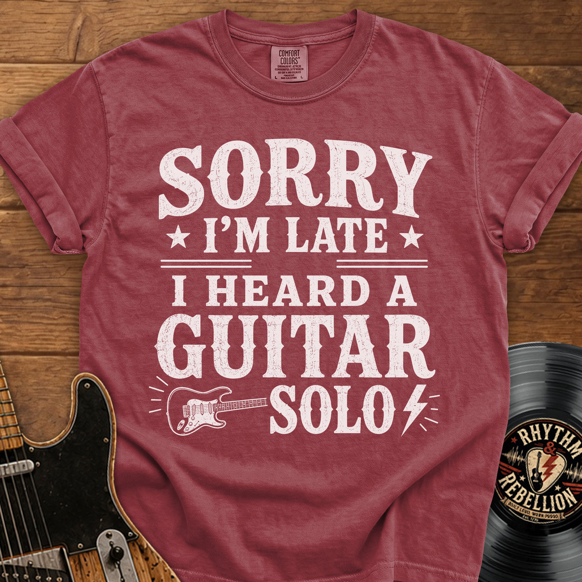 Sorry I’m Late T-Shirt