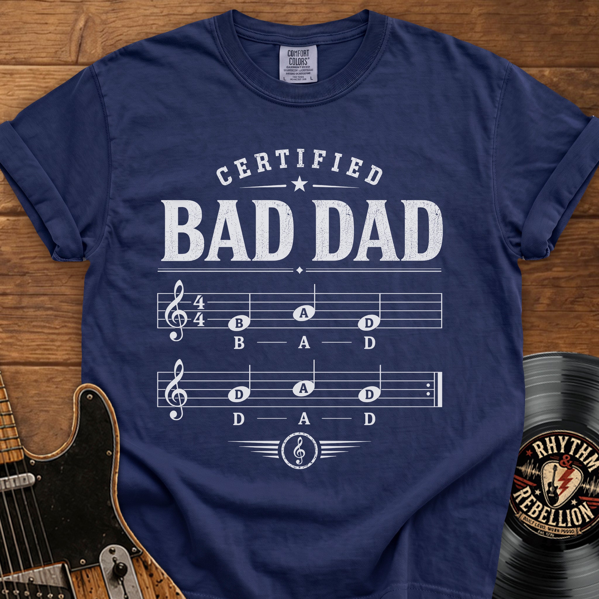 Certified Bad Dad T-Shirt