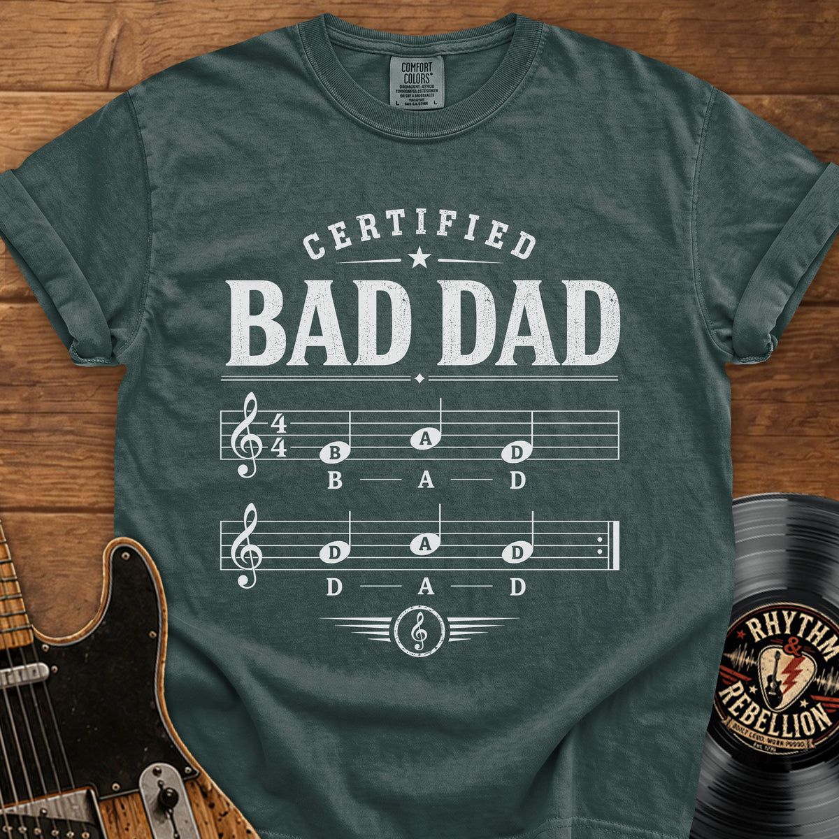 Certified Bad Dad T-Shirt