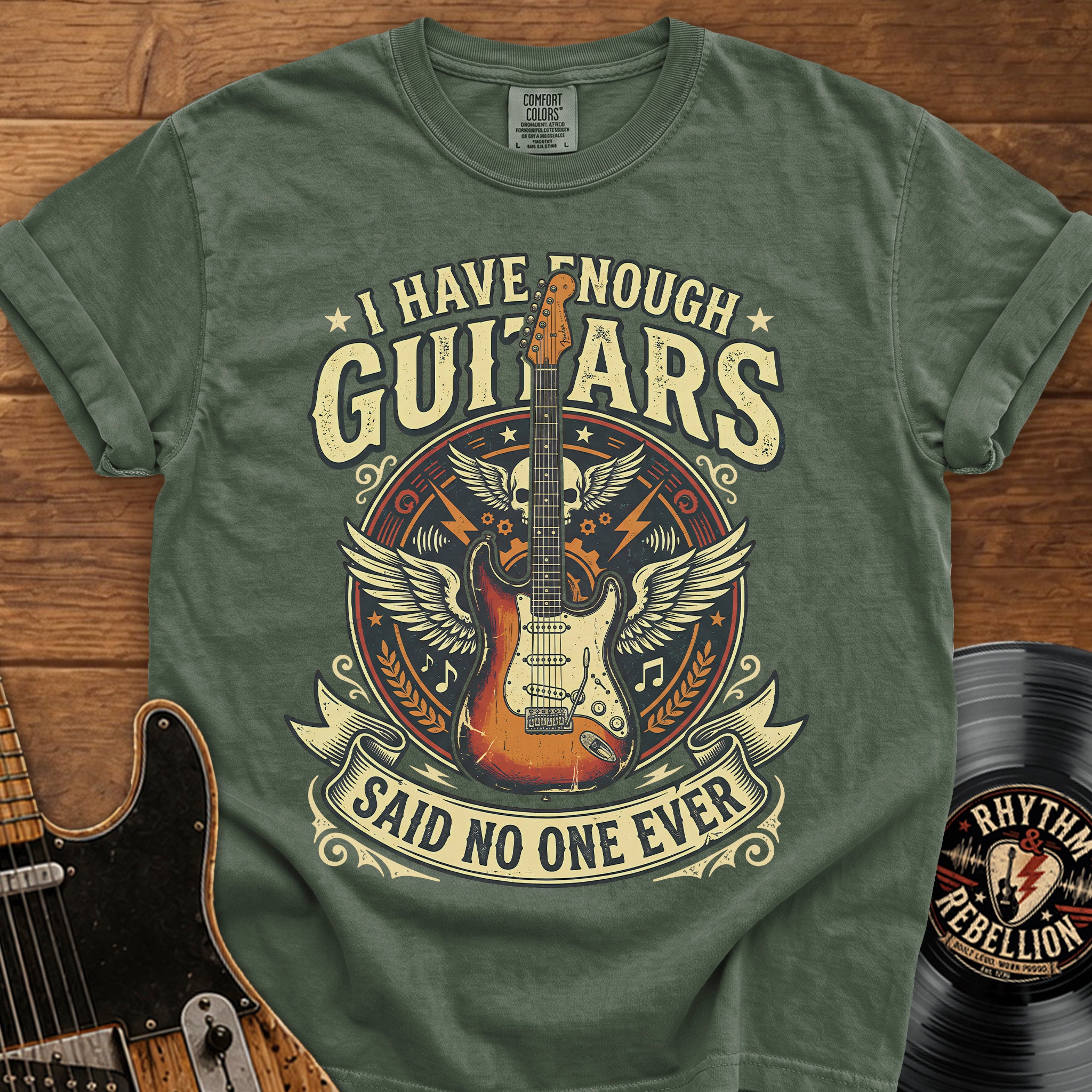 I Have Enough Guitars T-Shirt