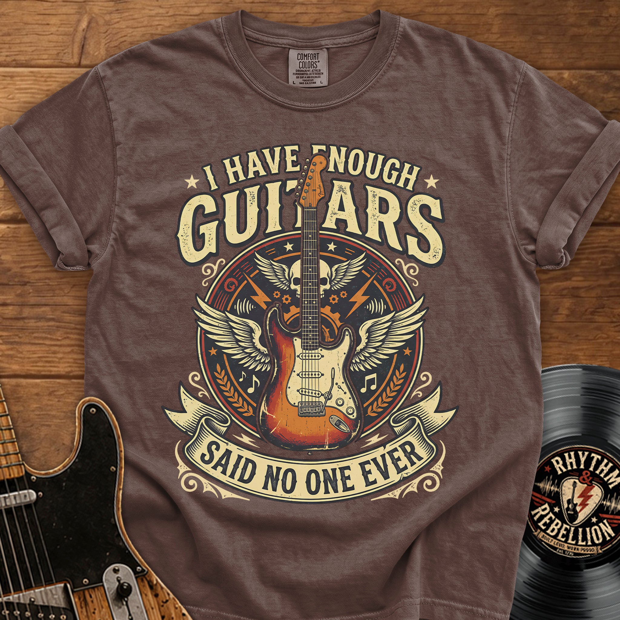 I Have Enough Guitars T-Shirt