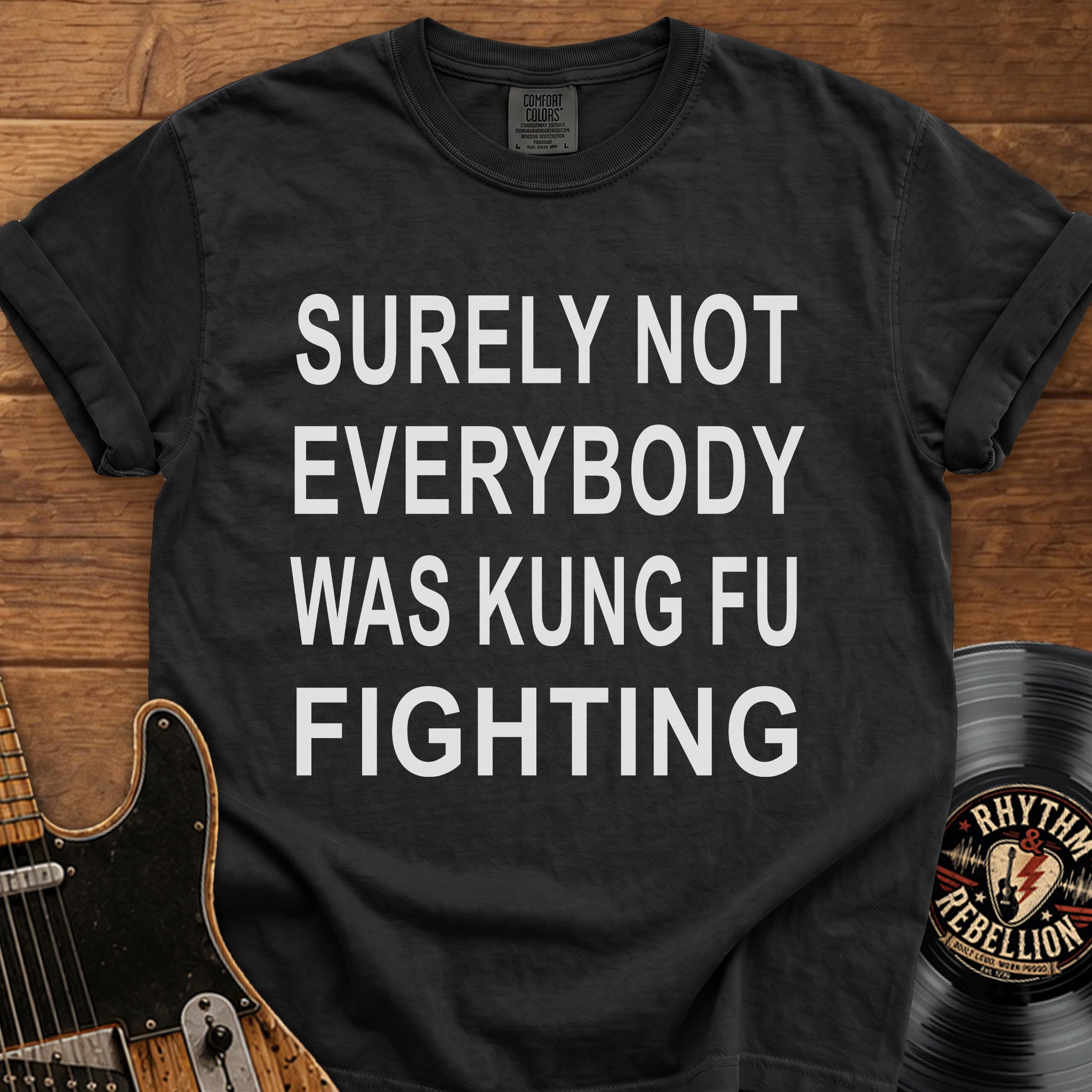 Kung Fu Fighting T-Shirt