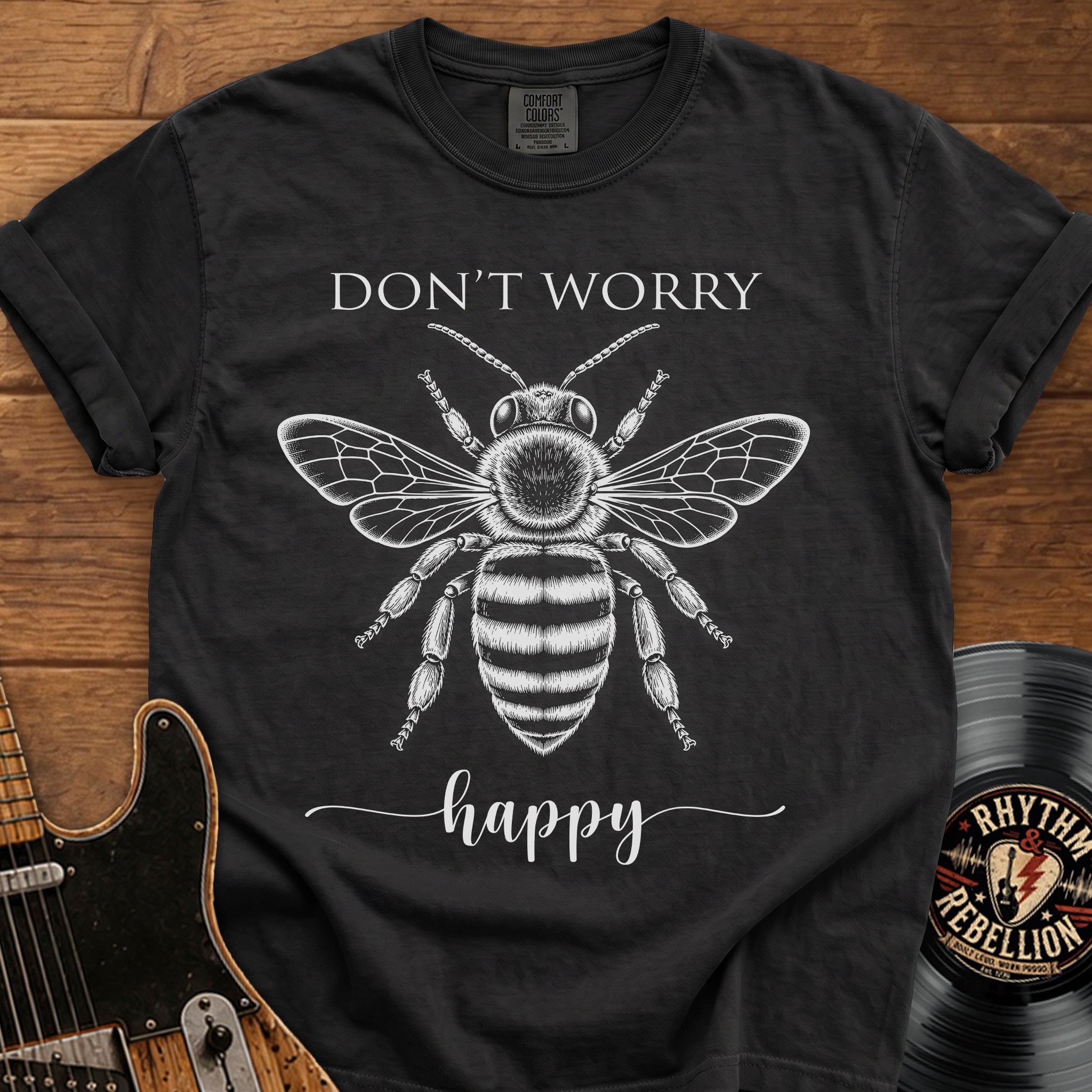 Don’t Worry Bee Happy T-Shirt