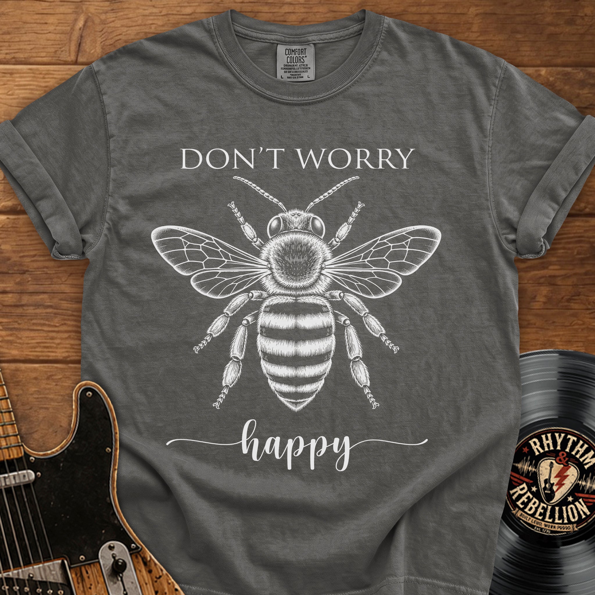 Don’t Worry Bee Happy T-Shirt