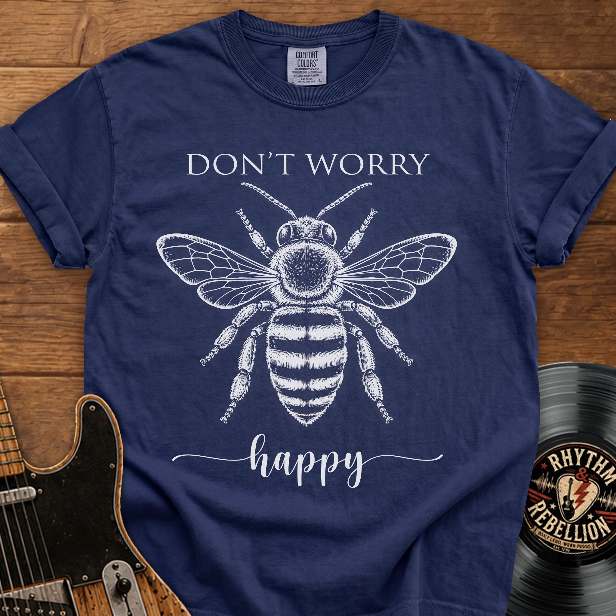 Don’t Worry Bee Happy T-Shirt