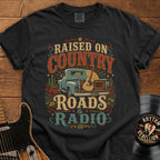 Raised on Country Roads Radio T-Shirt