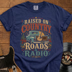 Raised on Country Roads Radio T-Shirt