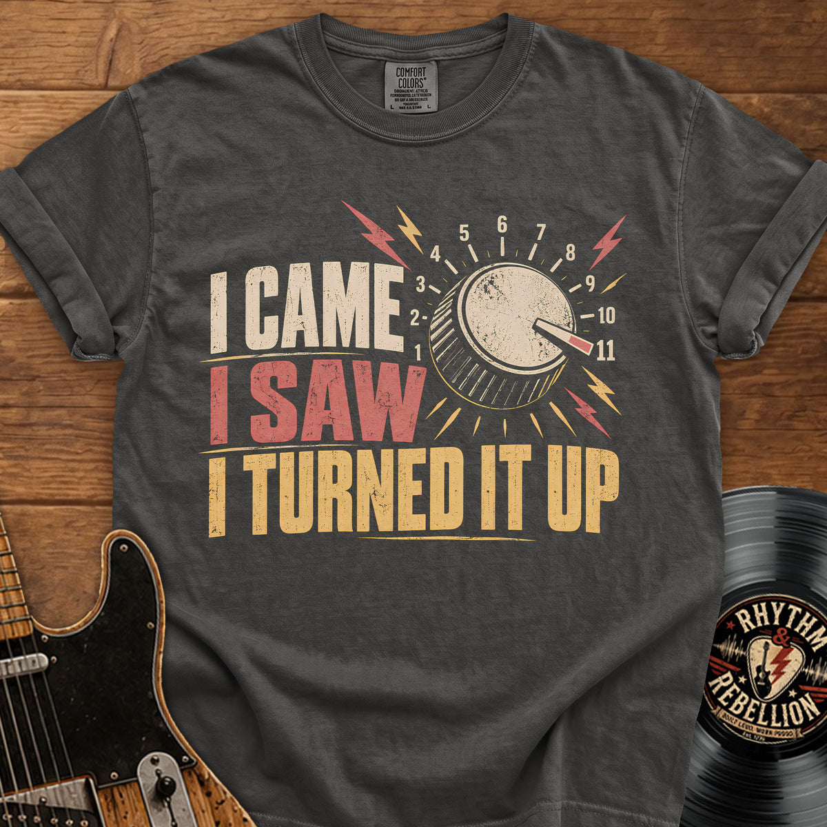 I Turned It Up T-Shirt
