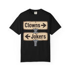 Clowns → Jokers ← Graphic T‑Shirt — Retro Road Sign Humor Tee