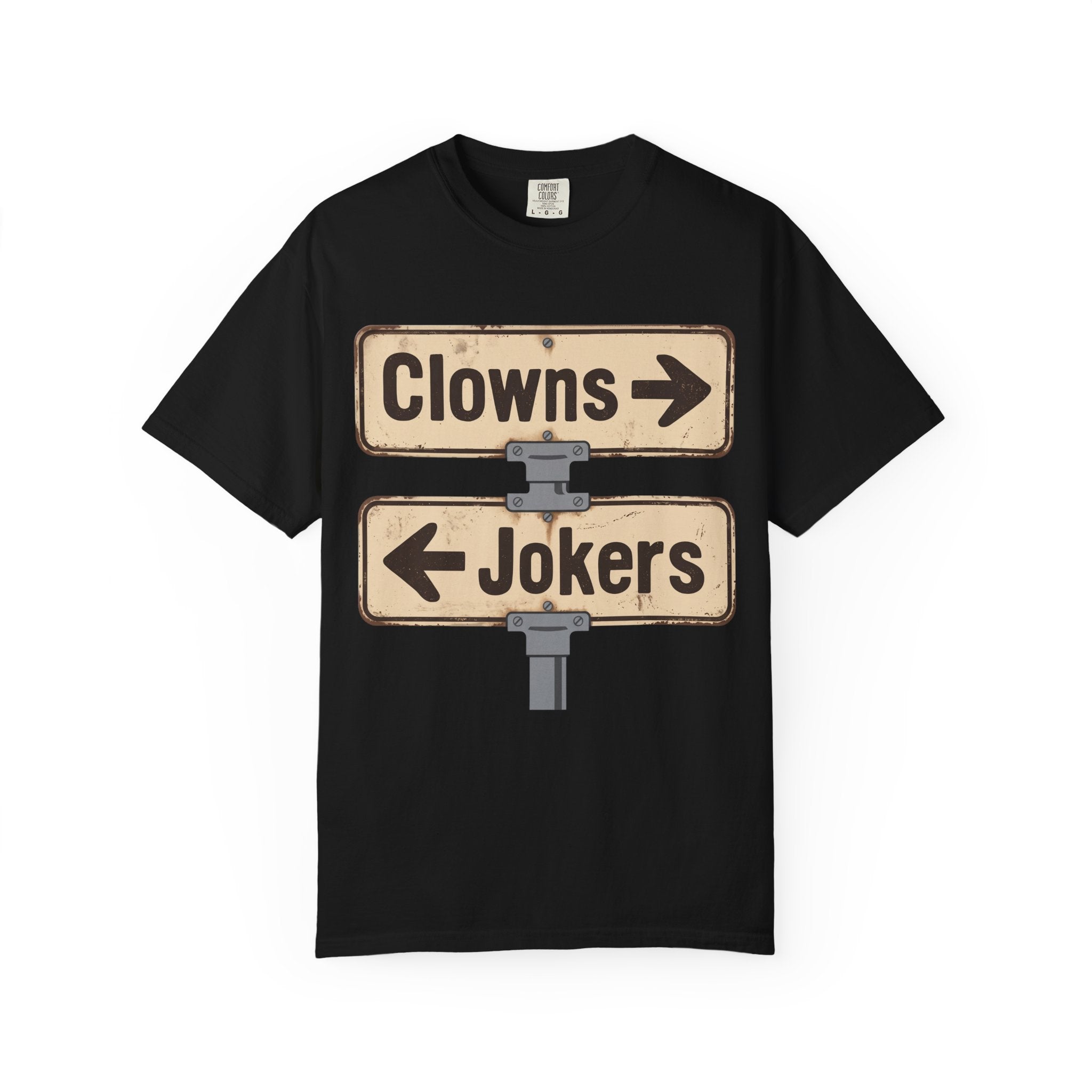 Clowns → Jokers ← Graphic T‑Shirt — Retro Road Sign Humor Tee