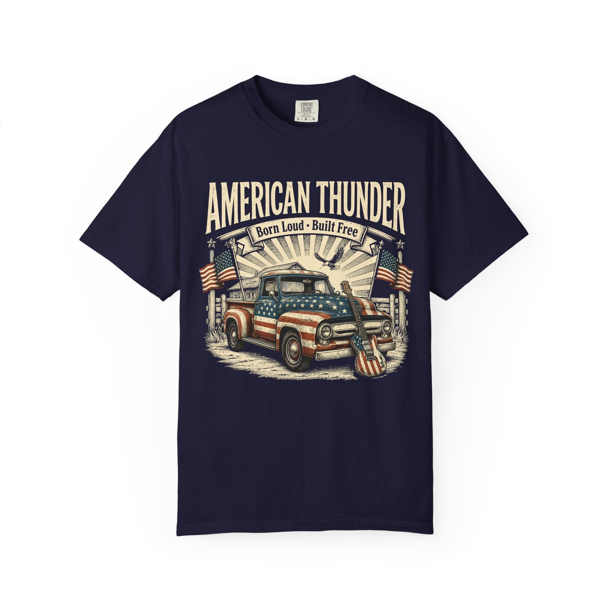 American Thunder Vintage Truck T-Shirt — "Born Loud • Built Free" Patriotic Pickup Tee