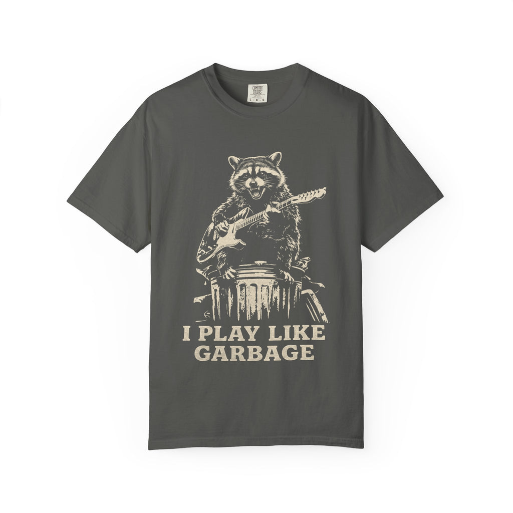 Graphic Tee — 'I Play Like Garbage' Raccoon Guitar T-Shirt