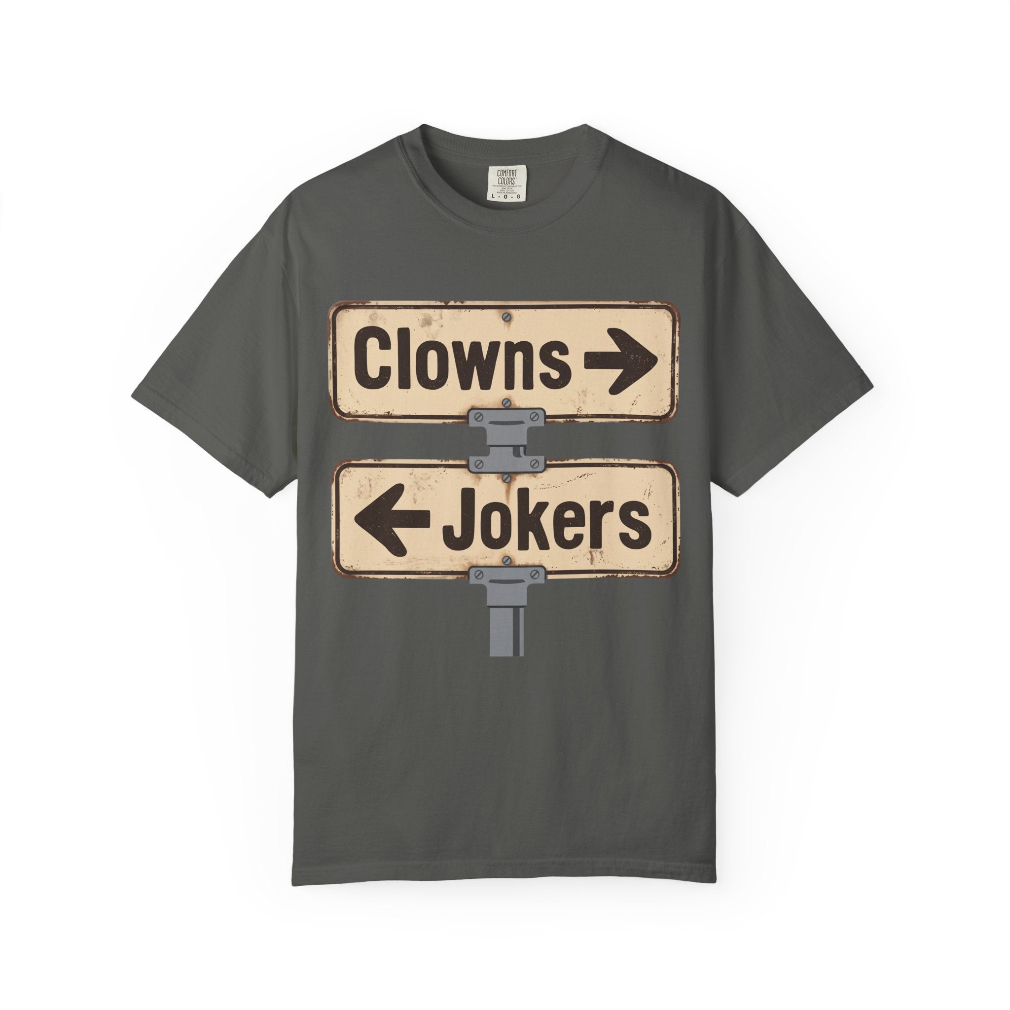 Clowns → Jokers ← Graphic T‑Shirt — Retro Road Sign Humor Tee