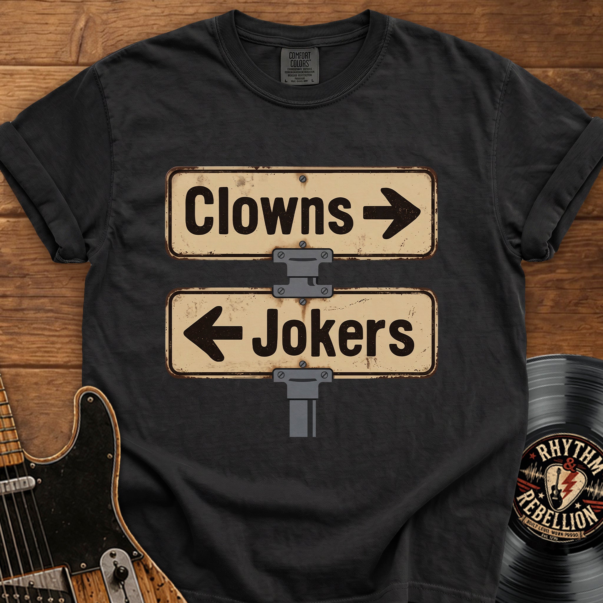 Clowns Left Jokers Right T‑Shirt