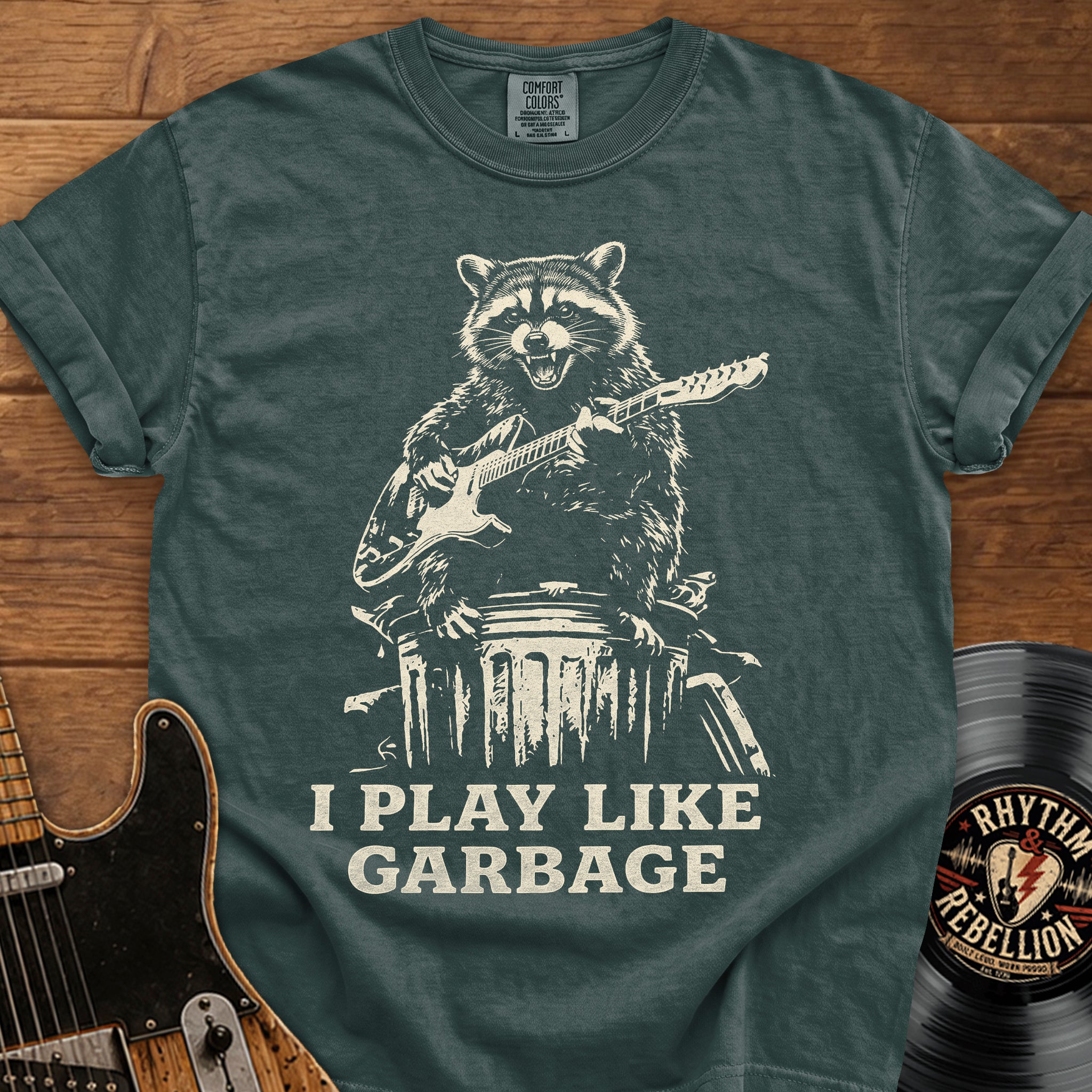 I Play Like Garbage T-Shirt