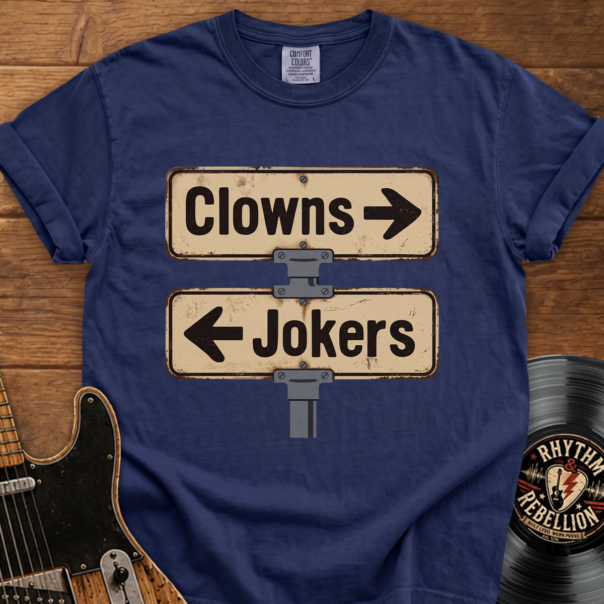Clowns Left Jokers Right T‑Shirt